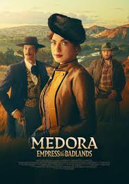 Medora Empress of the Badlands
